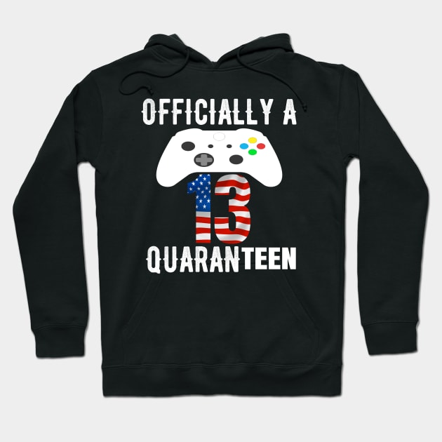 13th Birthday Officially a Quaranteen Teenager 13 Years Old Gift Hoodie by OriginalGiftsIdeas